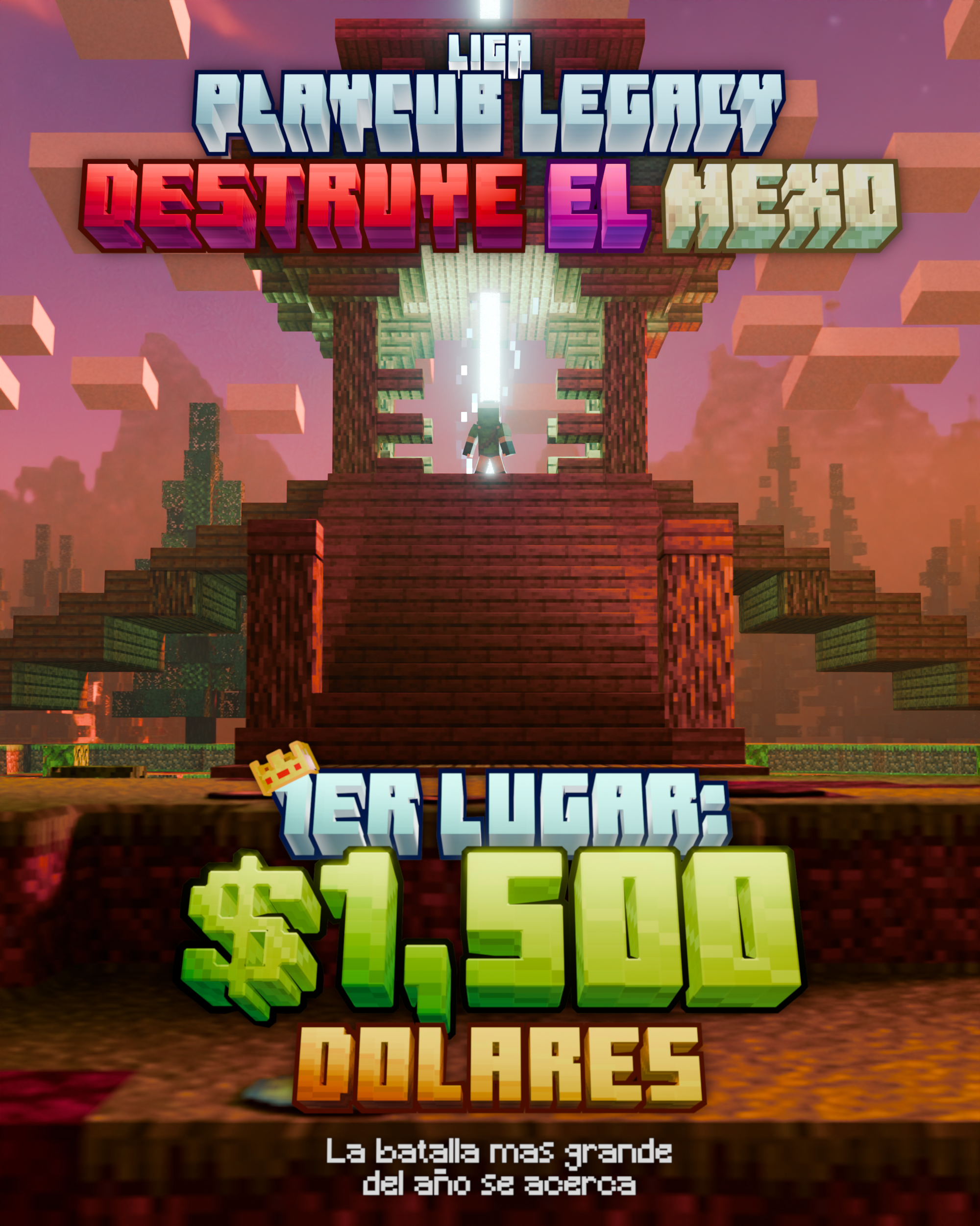 Torneo Destruye el Nexo - 1er Lugar: $1,500 Dólares